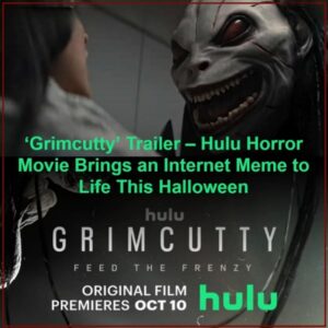 Grimcutty Hulu Horror Movie