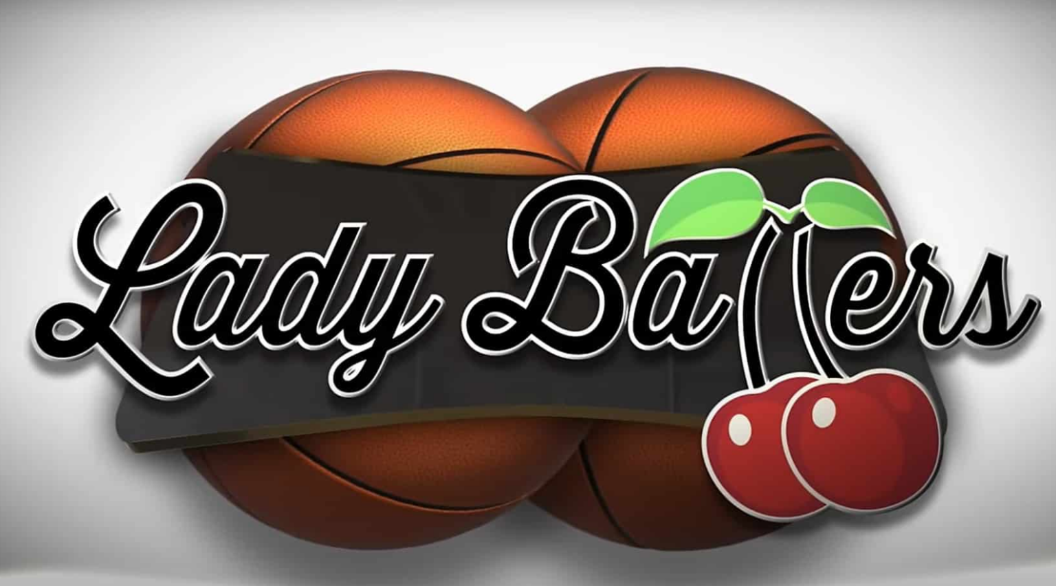 "Lady Ballers," a Comedy Masterpiece Casts, Plots And About Explained