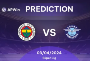 Fenerbahce vs Adana Demirspor